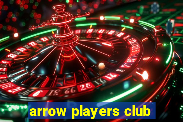 arrow players club